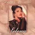 Selena - All My Hits (Todos Mis Exitos) Volume 2 album