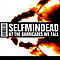 Selfmindead - At the Barricades We Fall album