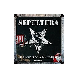 Sepultura - Live in São Paulo альбом