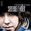 Serena Ryder - If Your Memory Serves You Well альбом