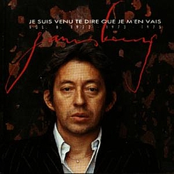 Serge Gainsbourg - Gainsbourg, Volume 6: Je suis venu te dire que je m&#039;en vais, 1972-1975 альбом