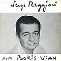 Serge Reggiani - chante Boris Vian альбом