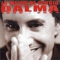 Sergio Dalma - Lo mejor de Sergio Dalma 1984-2004 альбом