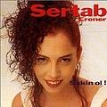 Sertab Erener - Sakin Ol! альбом
