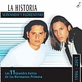 Servando Y Florentino - La Historia: Servando Y Florentino Los 11 Grande Exitos De Los Hermanos Primera 1996-20 album