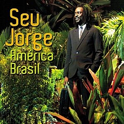 Seu Jorge - América Brasil Ao Vivo album