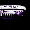 Seventh Rain - Byda альбом