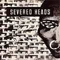 Severed Heads - Stretcher album