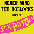 Sex Pistols - Never Mind the Bollocks album