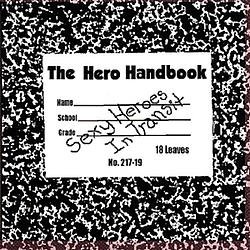Sexy Heroes In Transit - The Hero Handbook альбом