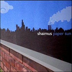 Shaimus - Paper Sun album