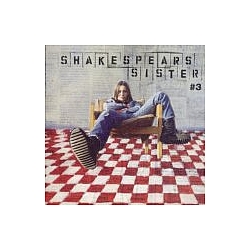 Shakespear&#039;s Sister - #3 album