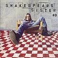 Shakespear&#039;s Sister - #3 album