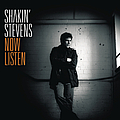 Shakin&#039; Stevens - Now Listen альбом