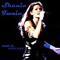 Shania Twain - Send It... With Love album
