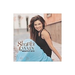 Shania Twain - Shania Twain: Greatest Hits &#039;99 album