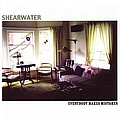 Shearwater - Everybody Makes Mistakes альбом