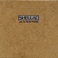 Shellac - At Action Park album
