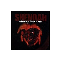 Shenoah - Bleeding in the Red альбом