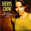 Sheryl Crow - Rockin&#039; the Globe Live album