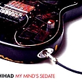 Shihad - My Mind&#039;s Sedate album
