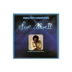 Walter Hawkins - Love Alive 2 album