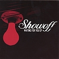 Showoff - Waiting For You album