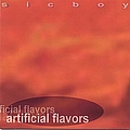 Sicboy - Artificial Flavors album