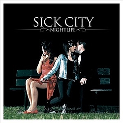 Sick City - Nightlife альбом