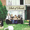 Sick Of Sarah - Los Angeles 2006 album