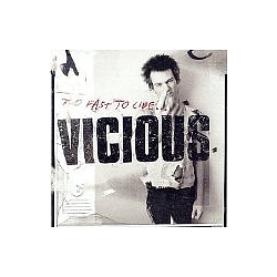 Sid Vicious - Too Fast To Live, Too Young To Die альбом