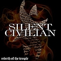 Silent Civilian - Rebirth of the Temple album