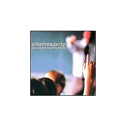 Silent Majority - You Would Love To Know album