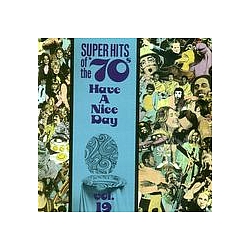 Silver - Super Hits of the &#039;70s: Have a Nice Day, Volume 19 album