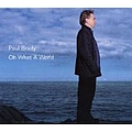 Paul Brady - Oh What a World альбом
