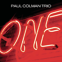 Paul Colman Trio - One album