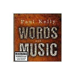 Paul Kelly - Words and Music альбом