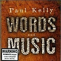 Paul Kelly - Words and Music album