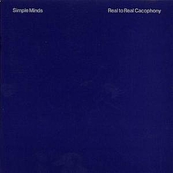 Simple Minds - Real To Real Cacophony album