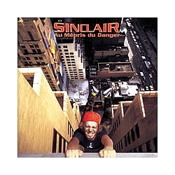Sinclair - Au mépris du danger album