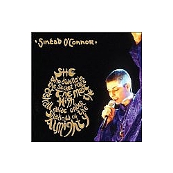 Sinéad O&#039;Connor - She Who Dwells in the Secret Place of the Most High Shall Abide Under the Shadow of the Almighty (di album