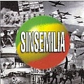 Sinsemilia - Première récolte album