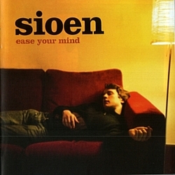 Sioen - Ease Your Mind album