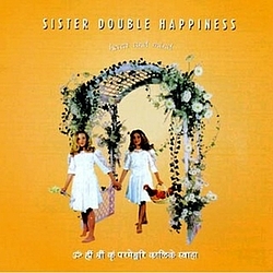 Sister Double Happiness - Heart and Mind album