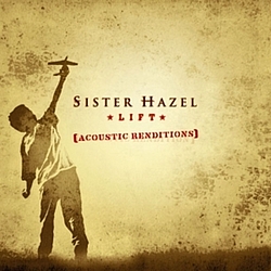 Sister Hazel - Lift: Acoustic Renditions album