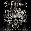 Six Feet Under - Death Rituals album