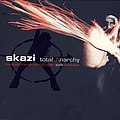 Skazi - Total Anarchy album