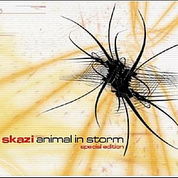 Skazi - Animal in Storm: Special Edition (disc 1) альбом