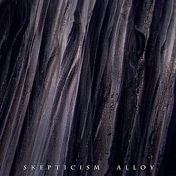 Skepticism - Alloy album
