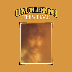 Waylon Jennings - This Time album